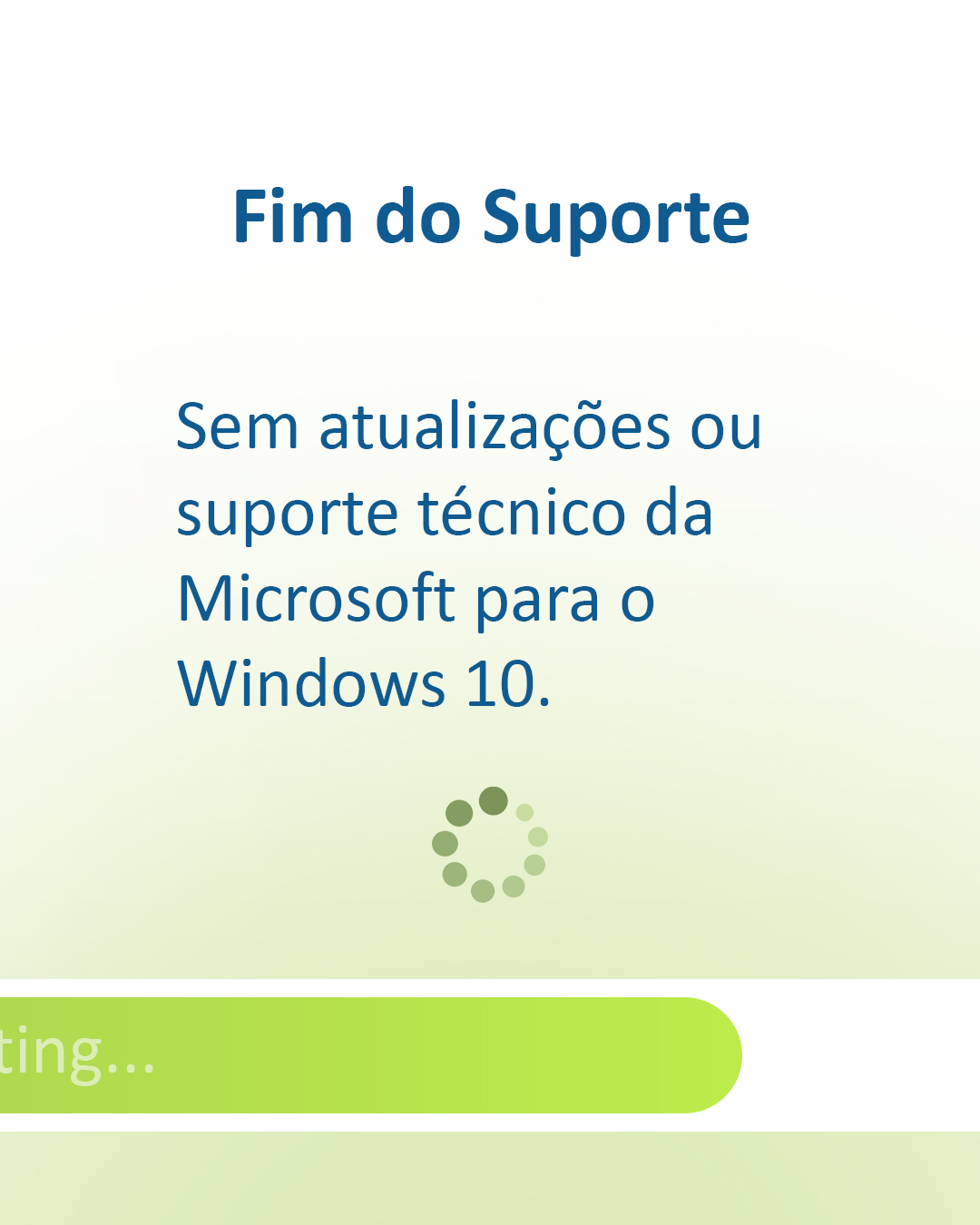 Fim do Suporte ao Windows 10: Sua Empresa Está Segura?